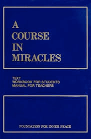 A Course in Miracles